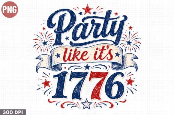 Party Like Its 1776 Retro PNG Design Guide