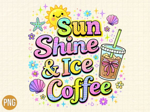 Summer Sunshine Ice Coffee PNG T-SHIRT: Elevating Print-on-Demand with Premium Digital Assets